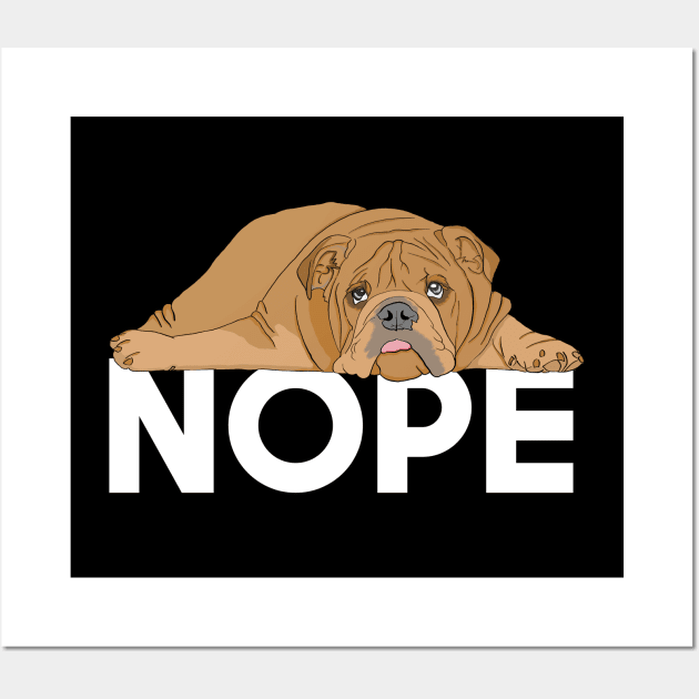 Bulldog - Bulldog Nope Wall Art by Kudostees